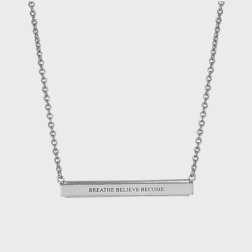 Breathe, Believe, Become Necklace